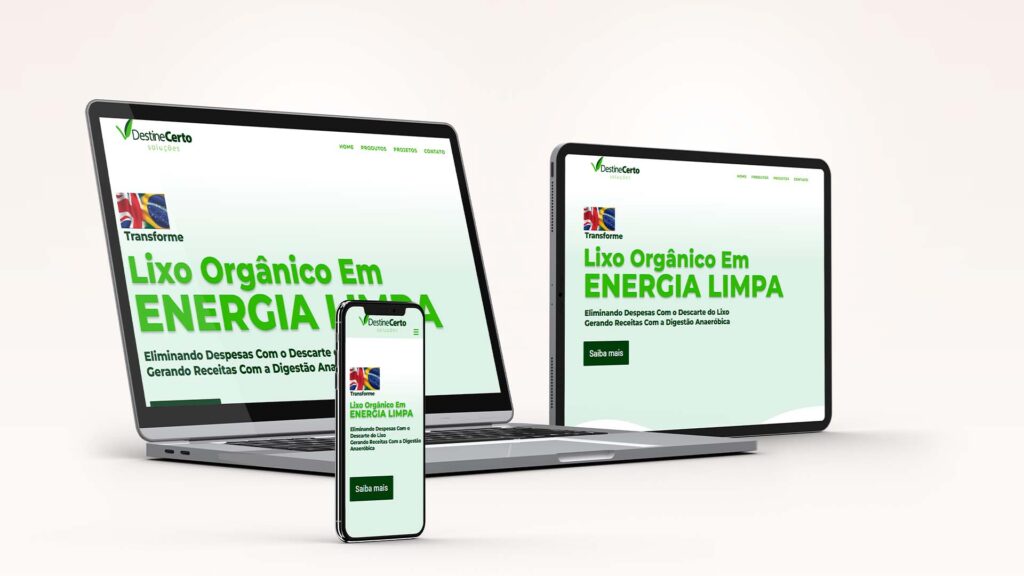 Mockup do site da empresa Destine Certo exibido em notebook, tablet e smartphone, mostrando o design moderno e responsivo voltado à gestão ambiental e ao descarte responsável de resíduos.